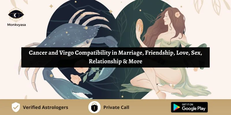 https://www.monkvyasa.com/public/assets/monk-vyasa/img/Cancer and Virgo Compatibilitywebp